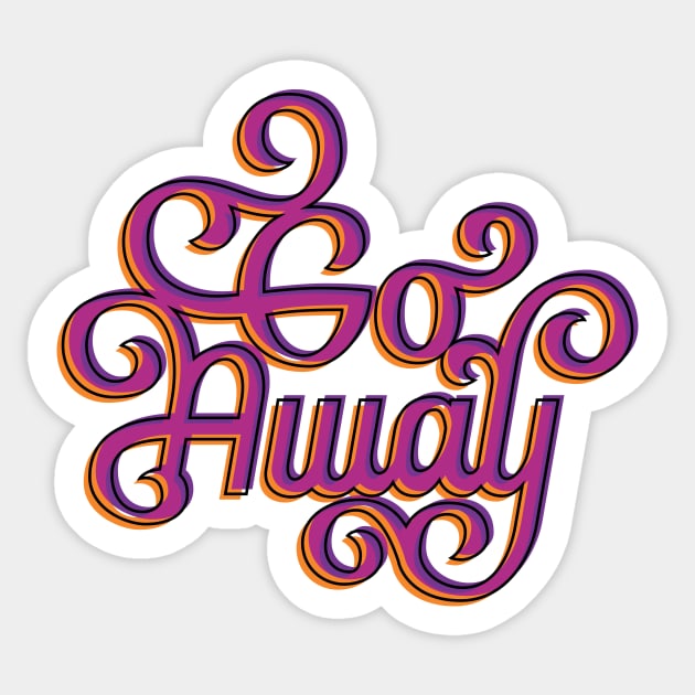 Go Away Sticker by polliadesign